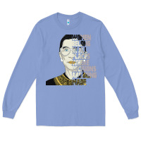 Colony Blue RBG Ruth Bader Ginsburg Women Belong In All Places Long Sleeve Tee - Bettercallsaul