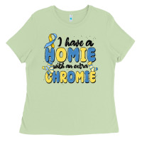 Matcha i have homie with an extra chromie Ladies Tee - MaliasSmallBusiness