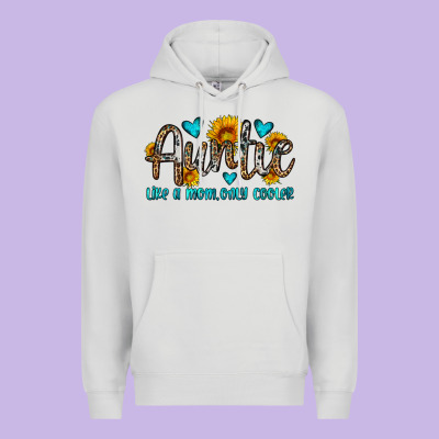 Auntie Like A Mom Only Cooler Premium Hoodie Designed By Oliviacreatesart