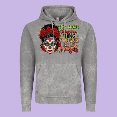 The Most Chingona Thing You Can Be Is Yourself Sug Vintage Hoodie Designed By Lillyallendesigns