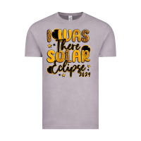 I Was There Solar Eclipse 2024 Vintage Tee | Teevron