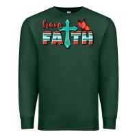 Sports Green Have Faith Premium Sweatshirt - BundleAndBundleShop