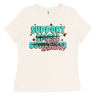Bone support small businesses big dreams Ladies Tee - MaliasSmallBusiness
