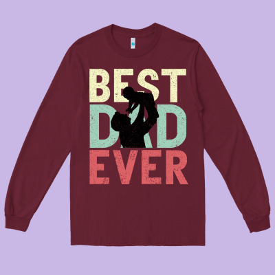 Best Dad Ever Long Sleeve Tee Designed By Bettercallsaul