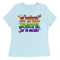 Baby Blue be careful when you follow the masses sometimes th Ladies Tee - MaliasSmallBusiness