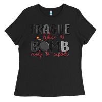 Black fragile like a bomb ready to explode Ladies Tee - MaliasSmallBusiness