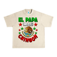 Sandshell El Papa Mas Chingon Mexican Flag Urban Heavy Tee - LillyAllenDesigns