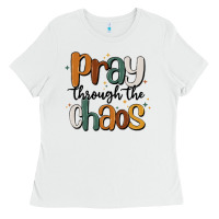 White pray throthe chaos Ladies Tee - MaliasSmallBusiness