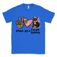 True Royal peace love french bulldog Classic Tee - JahusDesignShop