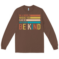 Chestnut Be Kind Long Sleeve Tee - Bettercallsaul