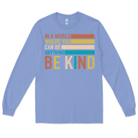 Colony Blue Be Kind Long Sleeve Tee - Bettercallsaul