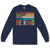 Navy Be Kind Long Sleeve Tee - Bettercallsaul