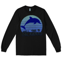 Black Well This Is Orcaward Long Sleeve Tee - Bettercallsaul