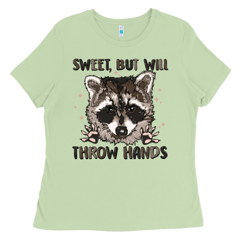 Sweet But Will Throw Hands Ladies Tee by MaliasSmallBusiness | Teevron
