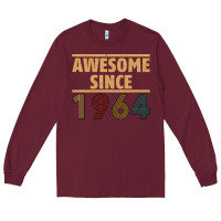 Burgundy Awesome Since 1964 Long Sleeve Tee - Bettercallsaul