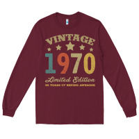 Burgundy Vintage 1970 Limited Edition 50 Years Of Being Awesome Long Sleeve Tee - Bettercallsaul