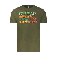 Vintage Olive your crazy is showing cow Vintage Tee - LillyAllenDesigns