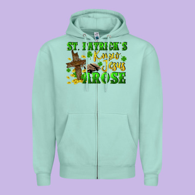 St. Patrick's Know Jesus Arose Zipper Hoodie Designed By Cowgirlartshop
