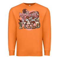 My Heart Is On That Field Premium Sweatshirt | Teevron