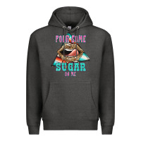Charcoal Heather Pour Some Sugar On Me Premium Hoodie - JahusDesignShop