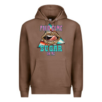 Chestnut Pour Some Sugar On Me Premium Hoodie - JahusDesignShop