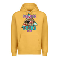Mustard Pour Some Sugar On Me Premium Hoodie - JahusDesignShop