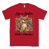 Red life is better with a chihuahua Classic Tee - JahusDesignShop
