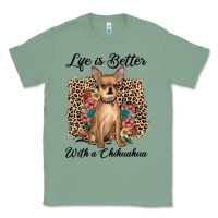 Sage life is better with a chihuahua Classic Tee - JahusDesignShop