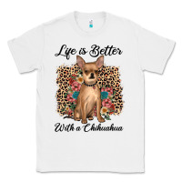 White life is better with a chihuahua Classic Tee - JahusDesignShop