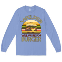 Colony Blue Welder Wıll Work For Burger Long Sleeve Tee - Bettercallsaul