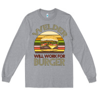 Heather Grey Welder Wıll Work For Burger Long Sleeve Tee - Bettercallsaul