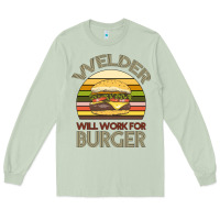 Matcha Welder Wıll Work For Burger Long Sleeve Tee - Bettercallsaul