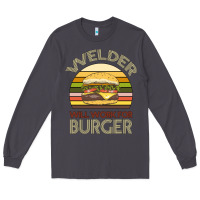Smoke Welder Wıll Work For Burger Long Sleeve Tee - Bettercallsaul