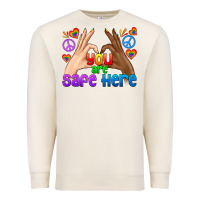 Sandshell LGBTQ+ You Are Safe Here Premium Sweatshirt - BundleAndBundleShop