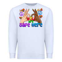 White LGBTQ+ You Are Safe Here Premium Sweatshirt - BundleAndBundleShop