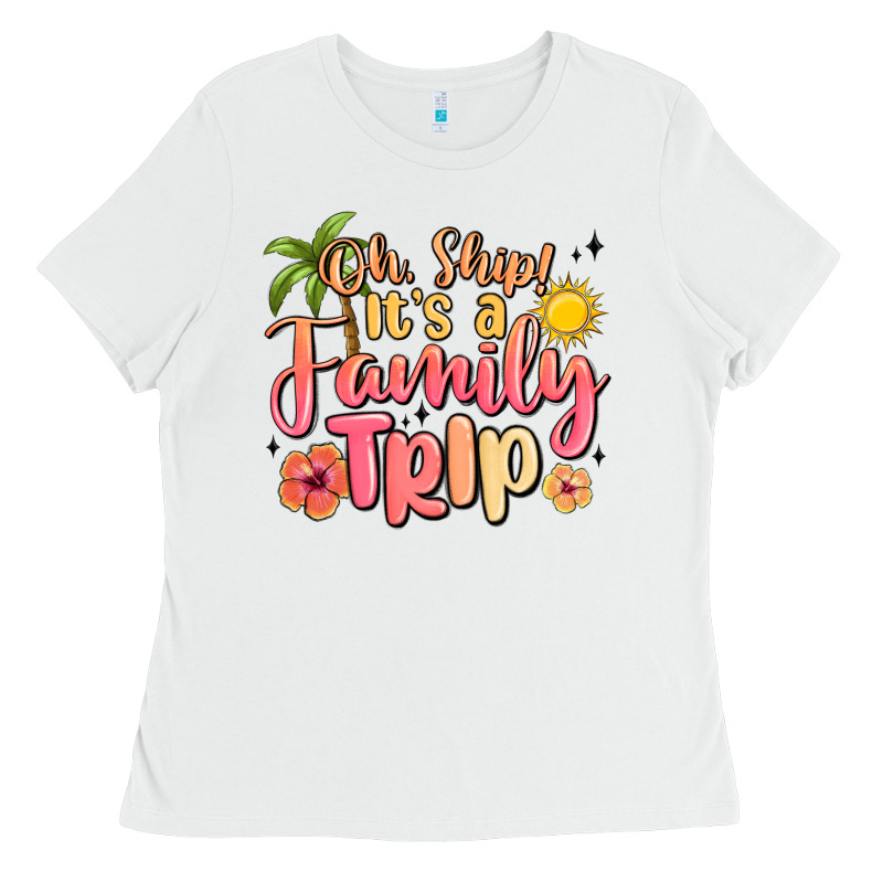 Oh Ship Its A Family Trip Summer Vacation Ladies Tee by MaliasSmallBusiness | Teevron