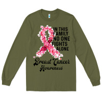 Army Green in this family fights alone breast cancer awareness Long Sleeve Tee - Bettercallsaul