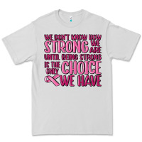 Dove Grey breast cancer we don't know how strong we are Premium Tee - MaliasSmallBusiness