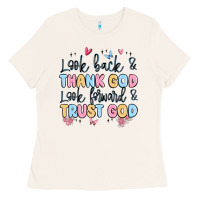 Bone look back and thank god look forward and trust god Ladies Tee - MaliasSmallBusiness