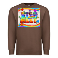Chestnut Always An Ally Pride LGBTQ+ Tumbler Premium Sweatshirt - BundleAndBundleShop