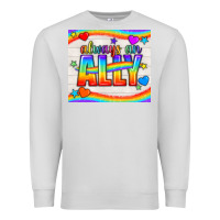 Dove Grey Always An Ally Pride LGBTQ+ Tumbler Premium Sweatshirt - BundleAndBundleShop