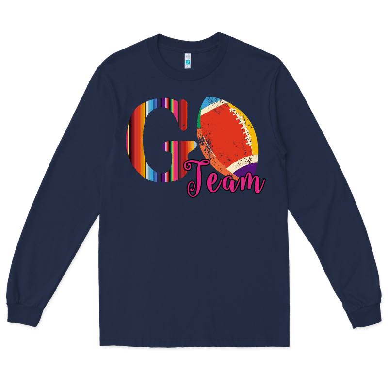 Go Team Long Sleeve Tee by Bettercallsaul | Teevron