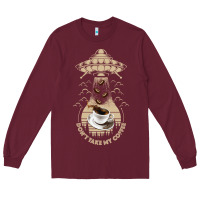 Burgundy Don't Take My Coffee Long Sleeve Tee - Bettercallsaul