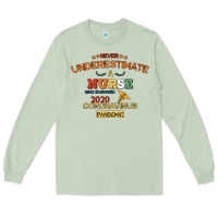 Matcha Never Underestimate A Nurse Long Sleeve Tee - Bettercallsaul