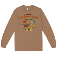 Toasted Coconut Never Underestimate A Nurse Long Sleeve Tee - Bettercallsaul