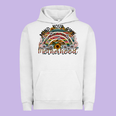 Mind Your Own Motherhood Urban Hoodie Designed By Sublimationcraftshop