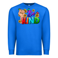 True Royal Be Kind LGBTQ+ Premium Sweatshirt - BundleAndBundleShop
