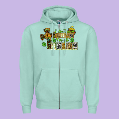 I Dont Need Luck Ive Got Jesus Zipper Hoodie Designed By Cowgirlartshop