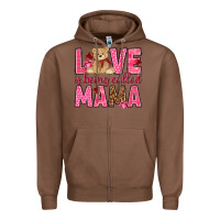 Chestnut Love is being called mama mother's day Zipper Hoodie - HowdyJamesFarm