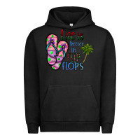 Pigment Black life is better İn flip flops Urban Hoodie - CowhideDigitalArt